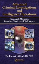 Advanced Criminal Investigations and Intelligence Operations