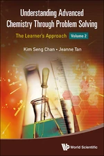Understanding Advanced Chemistry Through Problem Solving
