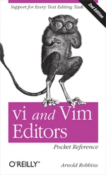 vi and Vim Editors Pocket Reference