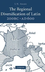 The Regional Diversification of Latin 200 BC - AD 600