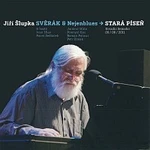 Jiří Šlupka Svěrák, Nejenblues – Stará píseň CD