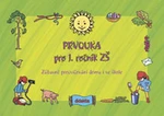 Prvouka pro 1. r. ZŠ - Zábavné procvičování doma i ve škole