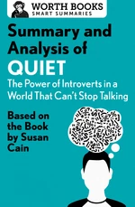 Summary and Analysis of Quiet