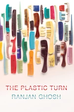 The Plastic Turn