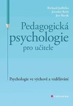 Pedagogická psychologie pro učitele, Jedlička Richard
