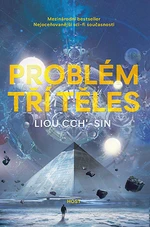 Problém tří těles - Cch'-Sin Liou - e-kniha