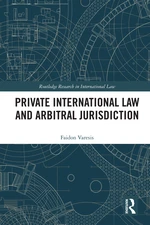 Private International Law and Arbitral Jurisdiction