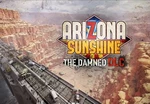 Arizona Sunshine - The Damned DLC Steam CD Key
