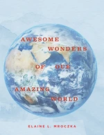 Awesome Wonders of our Amazing World