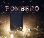 Pombero - The Lord of the Night Steam CD Key
