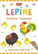 Lepíme kolečka / kolieska - žlutý sešit / žltý zošit (CZ/SK vydanie)