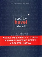 Václav Havel: O divadle - Václav Havel, Anna Freimanová