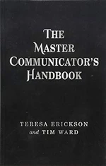 The Master Communicator's Handbook