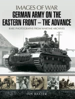 German Army on the Eastern FrontâThe Advance