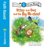 Otter and Owl and the Big Ah-choo!