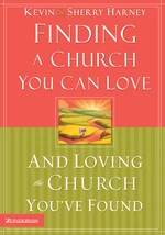 Finding a Church You Can Love and Loving the Church You've Found