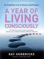 A Year of Living Consciously