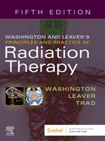 Washington & Leaverâs Principles and Practice of Radiation Therapy E-Book