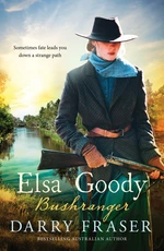 Elsa Goody, Bushranger