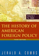 The History of American Foreign Policy