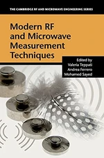 Modern RF and Microwave Measurement Techniques