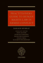 Practitioners' Guide to Human Rights Law in Armed Conflict