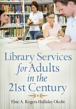 Library Services for Adults in the 21st Century