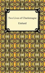 Two Lives of Charlemagne