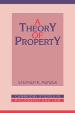 A Theory of Property