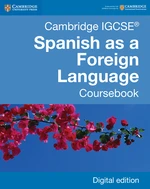 Cambridge IGCSEÂ® Spanish as a Foreign Language Coursebook Digital Edition