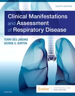 Clinical Manifestations & Assessment of Respiratory Disease E-Book