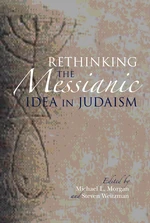 Rethinking the Messianic Idea in Judaism