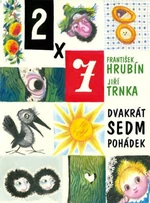 Dvakrát sedm pohádek - František Hrubín, Jiří Trnka