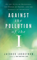 Against the Pollution of the I