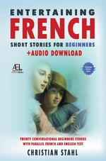 Entertaining French Short Stories for Beginners  + Audio Download
