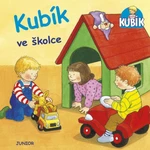 Kubík ve školce - Petr Friedl, Nele Banser