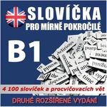 Angličtina - slovíčka B1 - audioacademyeu - audiokniha