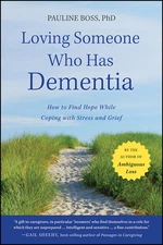 Loving Someone Who Has Dementia