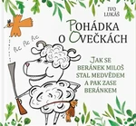 Pohádka o ovečkách - Ivo Lukáš