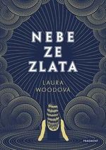 Nebe ze zlata - Laura Wood