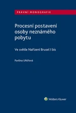 Procesní postavení osoby neznámého pobytu - Pavlína Uhlířová