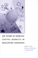 The Future of Domestic Capital Markets in Developing Countries