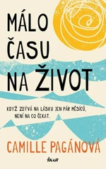 Málo času na život - Camille Pagánová