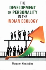 The Development of Personality in the Indian Ecology