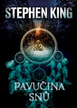 Pavučina snů - Stephen King - e-kniha