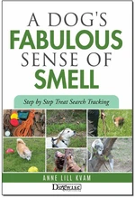 A Dog's Fabulous Sense Of Smell