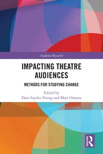 Impacting Theatre Audiences