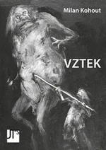 Vztek - Milan Kohout, Blanka Dvořáková