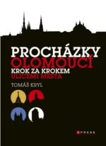 Procházky Olomoucí - Tomáš Kryl - e-kniha