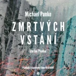 Zmrtvýchvstání - Michael Punke - audiokniha